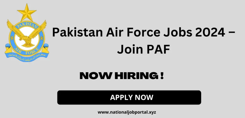 Pakistan Air Force Jobs 2024 Advertisement And Online Apply