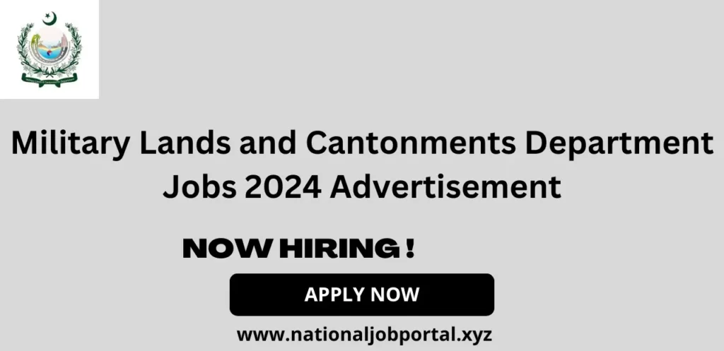 Military Lands and Cantonments Department Jobs 2024 Advertisement
