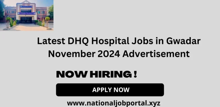 Latest DHQ Hospital Jobs in Gwadar November 2024 Advertisement